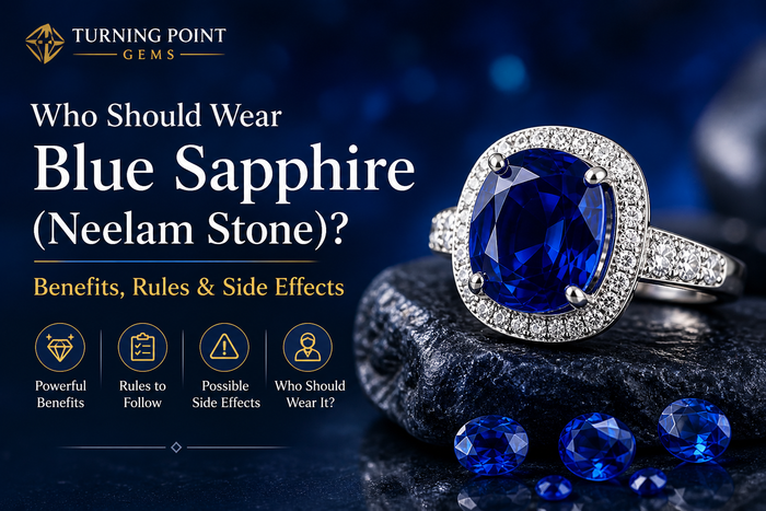 Who Should Wear Blue Sapphire (Neelam Stone)? Benefits, Rules & Side Effects
